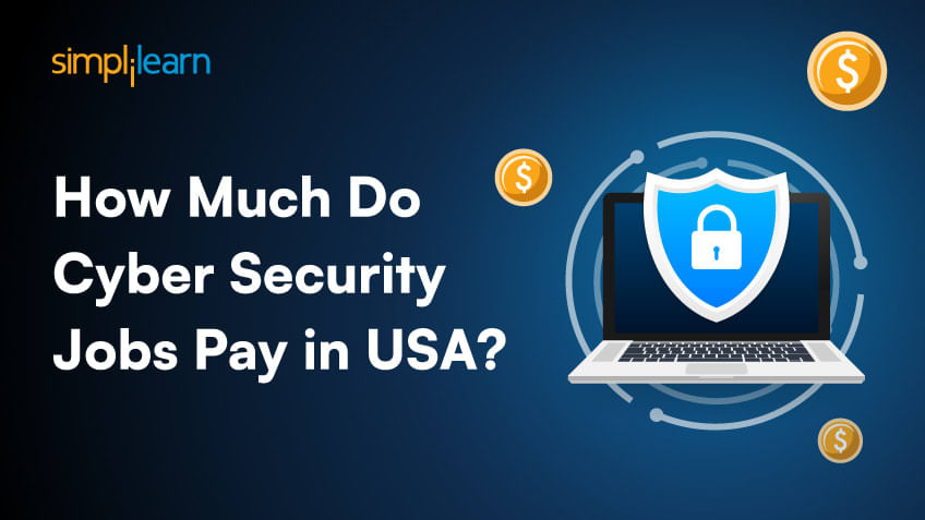 How Much Do Cybersecurity Jobs Pay in USA How Much Do Cybersecurity Jobs Pay in USA?